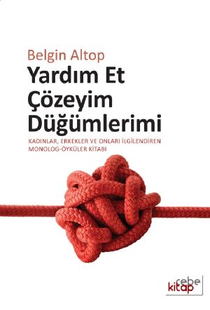 Yardım Et Çözeyim Düğümlerimi