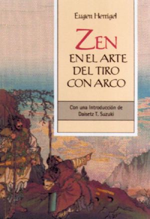 Zen en El Arte Del Tiro Con Arco