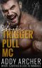 Stone (Trigger Pull MC Book 2)