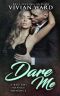 Dare Me (A MFM Ménage Romance)