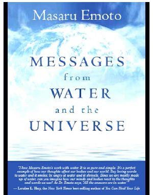 Messages from Water and the Universe