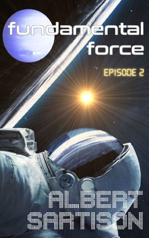 Fundamental Force Episode Two