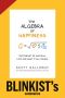 The Algebra of Happiness by Scott Galloway