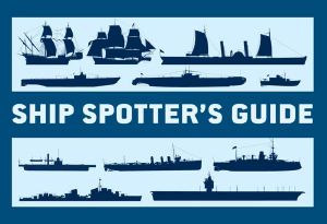 Ship Spotter's Guide (General Military)