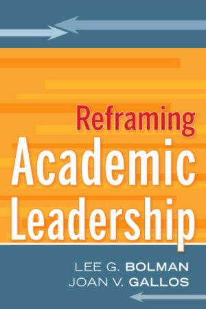 Reframing Academic Leadership