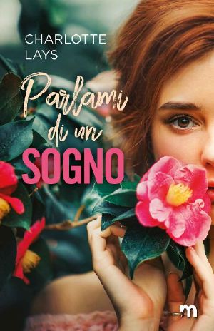 Parlami Di Un Sogno