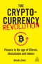 The Cryptocurrency Revolution