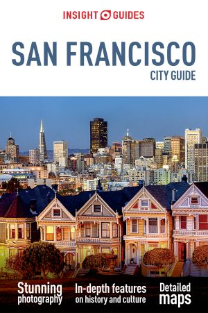 Insight Guides · San Francisco City Guide