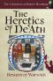 The Heretics of De'Ath (The Chronicles of Brother Hermitage Book 1)