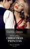 His Scandalous Christmas Princess (Mills & Boon Modern) (Royal Christmas Weddings, Book 2)