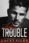 Silver's Trouble: Billionaire Age Gap Forbidden Romance (Silver Brothers Securities Book 4)