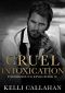 Cruel Intoxication · A Dark Romance (Underground Kings Book 4)