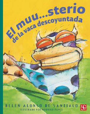 El muu...sterio de la vaca descoyuntada