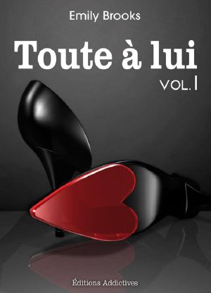 Toute à lui - Volume 1