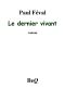 Le Dernier Vivant II