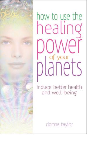 The Healing Power of Your Planets