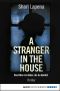 A Stranger in the House · Das Böse ist näher, als du denkst