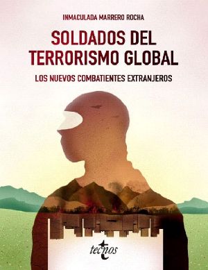 Soldados del terrorismo global