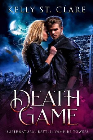 Death Game · Supernatural Battle (Vampire Towers Book 3)