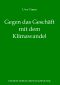 Gegen das Geschäft mit dem Klimawandel