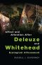 Affect and Attention after Deleuze and Whitehead