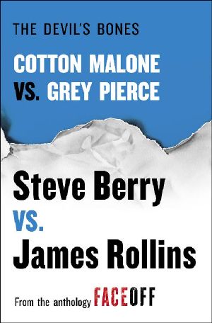 The Devil's Bones · Cotton Malone vs. Gray Pierce