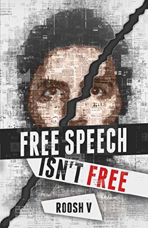 Free Speech Isn't Free