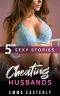 Cheating Husbands · An Erotic Cuckquean Collection