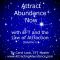 Attract Abundance Now