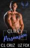 Curvy Persuasion (Raging Angels MC Book 8)