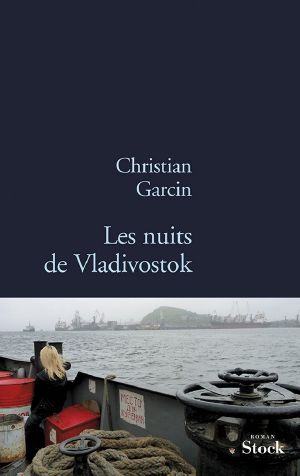 Les Nuits De Vladivostock