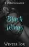 Black Wings: A Dark Romance