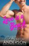 Love is a Beach · A romantic comedy