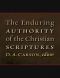 The Enduring Authority of the Christian Scriptures