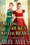 Melting a Duke's Winter Heart: A Clean & Sweet Regency Historical Romance Novel