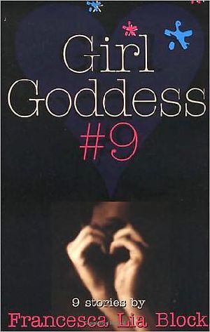 Girl Goddess #9 · 9 Stories