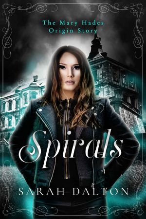 Spirals · The Mary Hades Origin Story