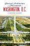 Classical Architecture and Monuments of Washington, D.C.