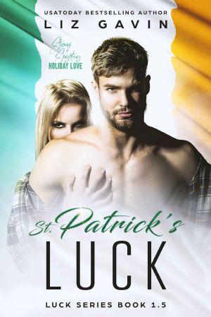 St. Patrick’s Luck · Luck Series - Book 1.5