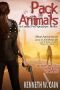 Pack Animals · An Undead Post-Apocalypse Thriller