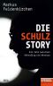 Die Schulz-Story · Ein Jahr zwischen Höhenflug und Absturz · Ein SPIEGEL-Buch