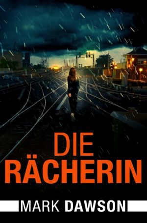 Die Rächerin