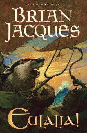 Redwall #20 - Eulalia!