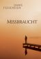 Missbraucht (German Edition)