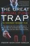 The Great Mutual Fund Trap · How Americans Are Losing Billions to the Mutual Fund and Brokerage Industries · and How You Can Earn More With Less Risk