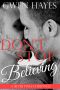 Don't Stop Believing · A Gay Christmas Story (Silver Pines Book 1)