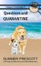 Questions and Quarantine (Calgon Chronicles Book 4)