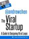 The Viral Startup