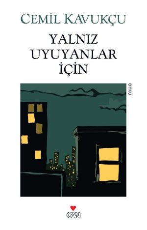 Yalnız Uyuyanlar İçin