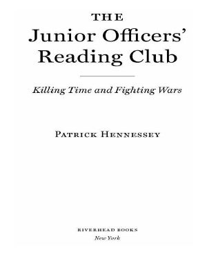 Time, the Junior Officers' Reading Club · Killing & Wars, Fighting